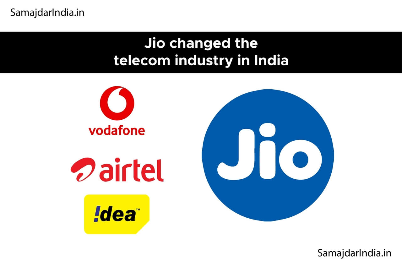 Jio changed the telecom industry in India